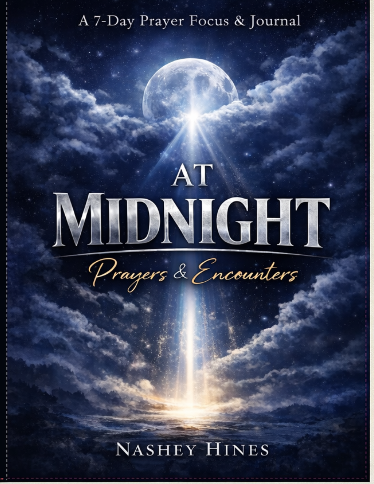 At Midnight: Prayers & Encounters